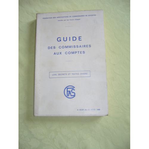 Guide Des Commisaires Au Compte Mise À Jour Loi 66-537 Du 24 Juillet 1966 Décret 67-236 Du 23 Mars 1967