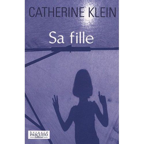 Sa Fille