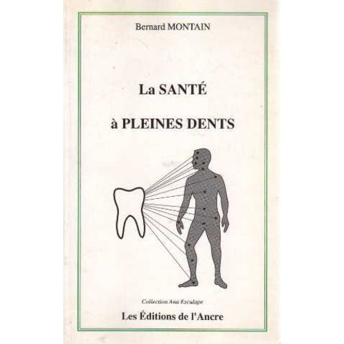 La Santé À Pleines Dents