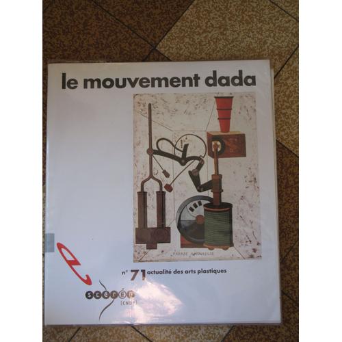 Le Mouvement Dada