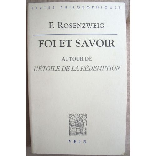 Foi Et Savoir - Autour De L'étoile De La Rédemption