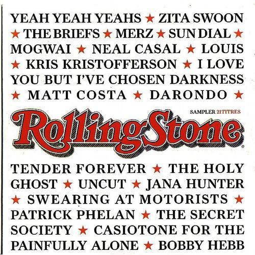 Sampler Rolling Stone Magazine N°39 (Avril 2006) Avec Yeah Yeah Yeahs, Mogwai, Neal Casal, Matt Costa