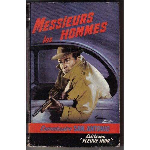 Messieurs Les Hommes
