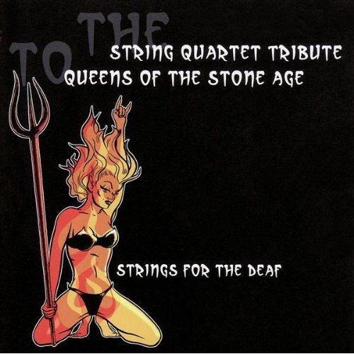 Queens Of The Stone Age: String Quartet Tribute