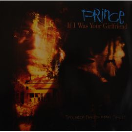 If I Was Your Girlfriend (Maxi 45trs)