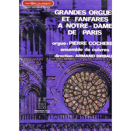 Grandes Orgues Et Fanfares À Notre-Dame De Paris, Sinfonia De La Cantate 29, , Jésus Que Ma Joie Demeure (N°10 De La Cantate 147)
