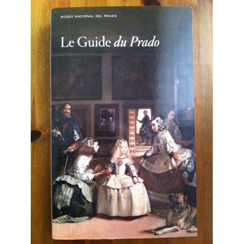 Le Guide Du Prado
