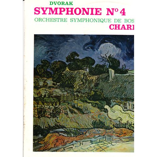 Symphonie N°4  En Sol, Opus 88 ... 4 Mouvements Allegro Con Brio, Adagio,  Allegratto Grazioso, Allegro Non Troppo
