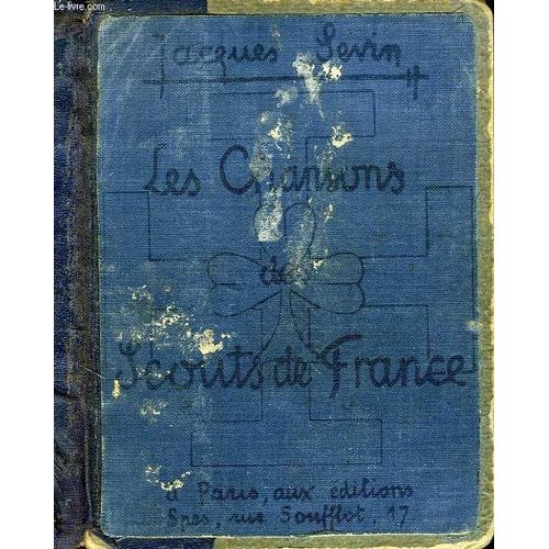 Les Chansons Des Scouts De France