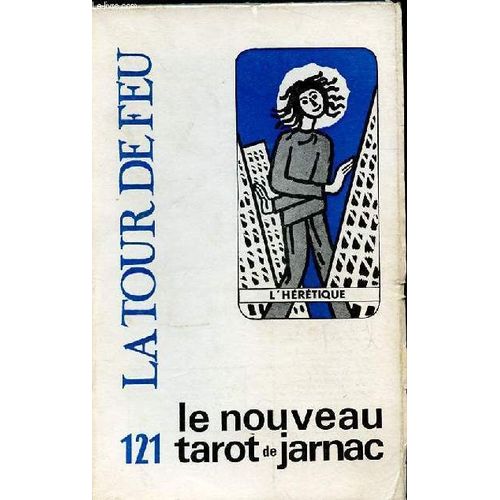 La Tour De Feu N°121. Le Nouveau Tarot De Jarnac.