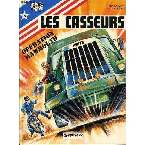 Les Casseurs Opération Mamouth