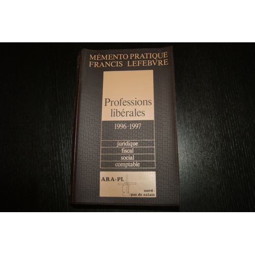 Professions Libérales 1996-1997 - Juridique, Fiscal, Social, Comptable
