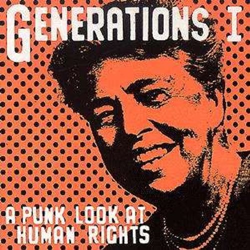 Generations I - A Punk Look At Human Rights