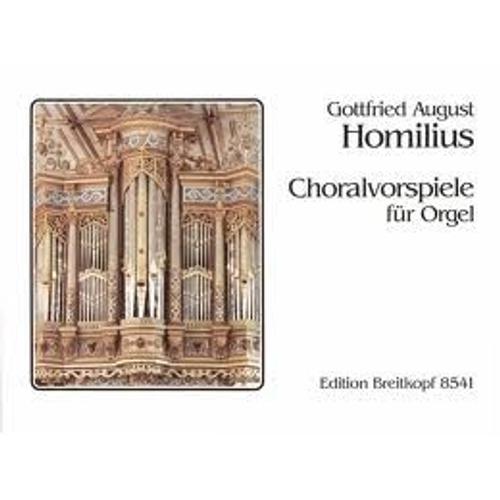 Choralvorspiele Für Orgel - Orgue