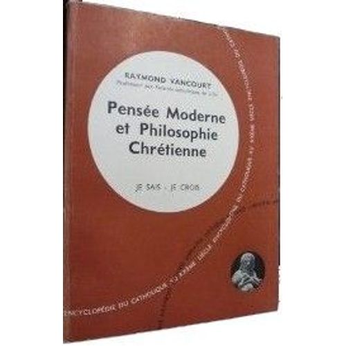 Pensée Moderne Et Philosophie Chrétienne