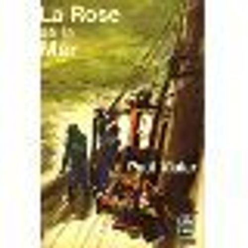 La Rose De La Mer
