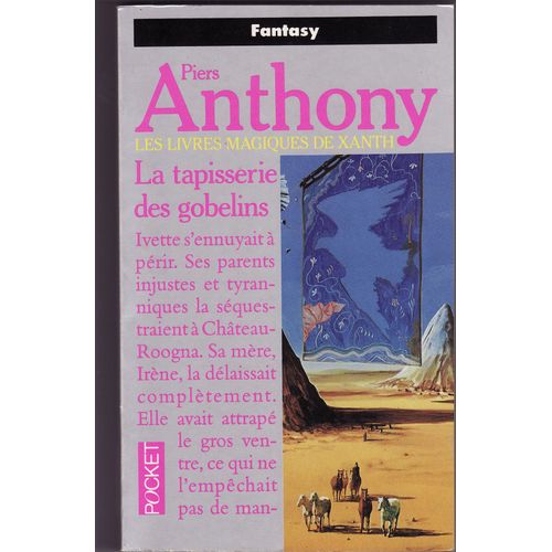 Les Livres Magiques De Xanth - La Tapisserie Des Gobelins