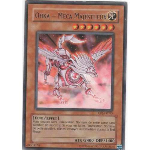 Carte Yu-Gi-Oh! "Ohka - Méca Majestueux" Rare Eoj-Fr015