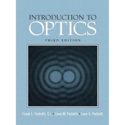 Introduction To Optics 3rd Edition
