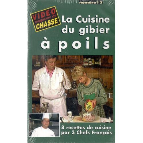 La Cuisine Du Gibier À Poils - Video Mag Chasse N°12