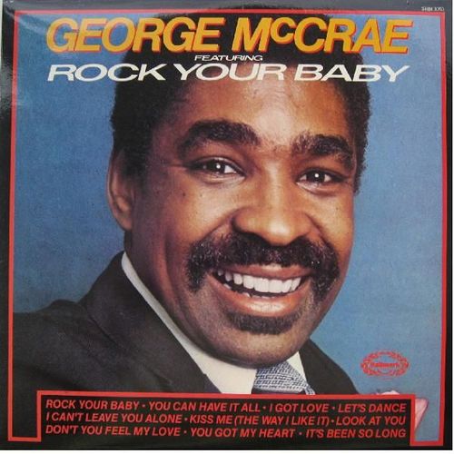 George Mccrae Featuring Rock Your Baby