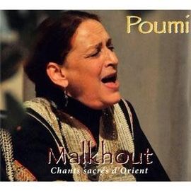 Malkhout, Chants Sacrés D'orient