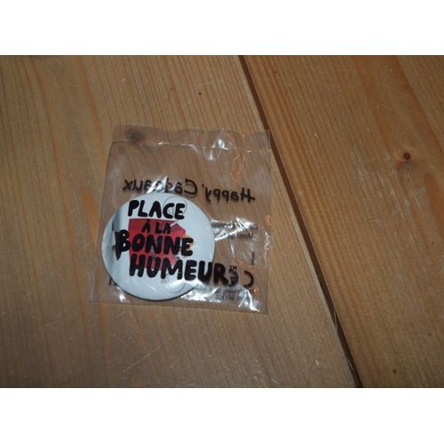 Badge Place À La Bonne Humeur