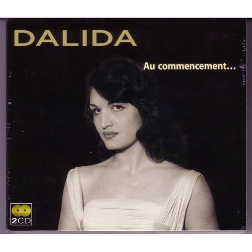 Dalida Au Commencement...