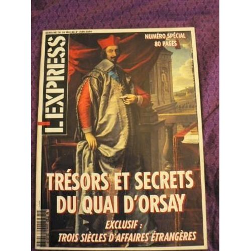 L'express M1722 Trésors Secrets Du Quai D'orsay Hors Série