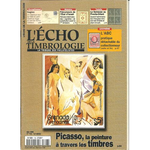 L'écho De La Timbrologie  N° 1708 : Picasso,Précurseurs De L'etat D'israël,La Semeuse Au Proche Orient