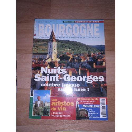 Bourgogne Magazine Numero 10  Nuits St. Georges