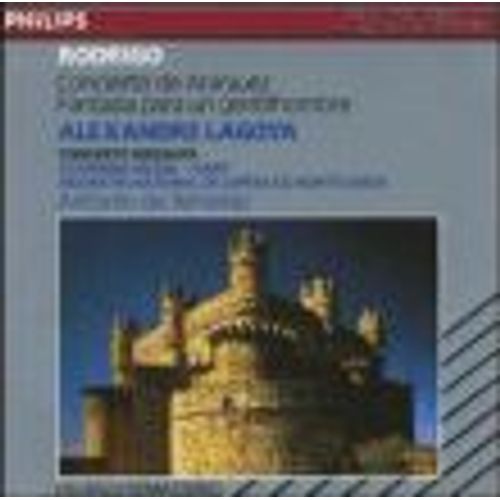 Joaquín Rodrigo: Concierto De Aranjuez, Fantasia Para Un Gentilhombre (For Guitar And Orchestra)/ Concierto Serenata (For Harp And Orchestra)