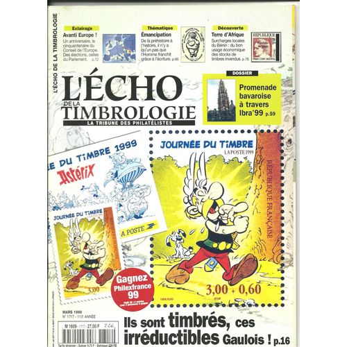 L'écho De La Timbrologie  N° 1717 : Ils Sont Timbrés Ces Irréductibles Gaulois
