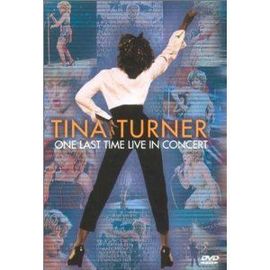 Tina Turner - One Last Time (Live In Concert)