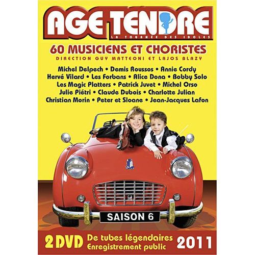 Age Tendre - La Tournée Des Idoles - 2011