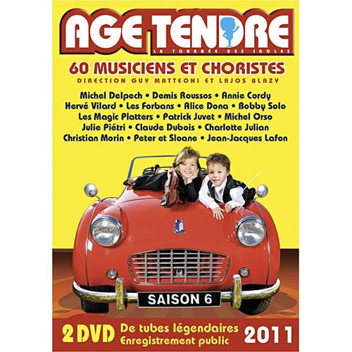 Age Tendre - La Tournée Des Idoles - 2011