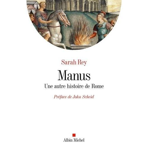 Manus - Une Autre Histoire De Rome