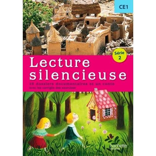 Lecture Silencieuse Ce1 Série 2 - 16 Dossiers Documentaires Et Un Conte Avec Les Corrigés Des Exercices