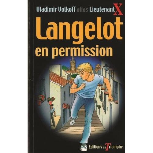 Langelot Volume 32 : Langelot En Permission : Roman