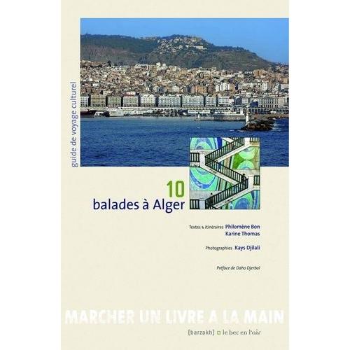 10 Balades À Alger