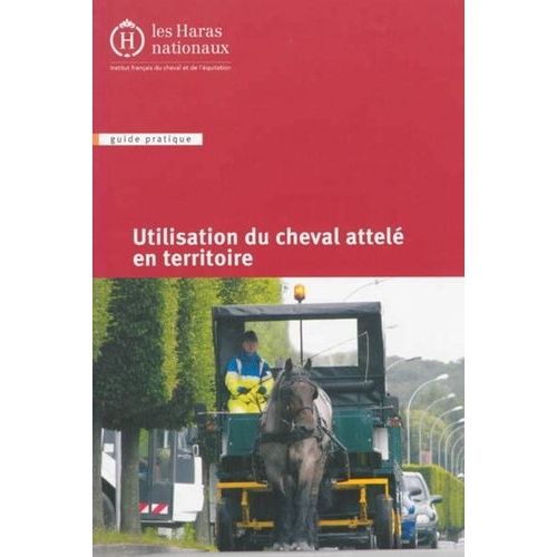 Utilisation Du Cheval Attelé En Territoire