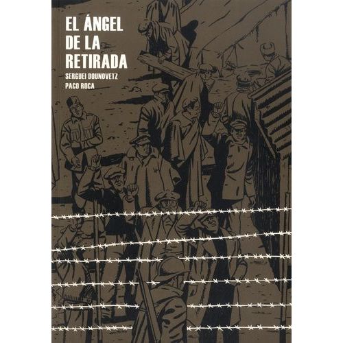 El Angel De La Retirada