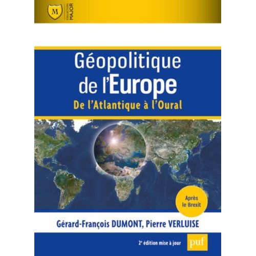 Géopolitique De L'europe - De L'atlantique À L'oural