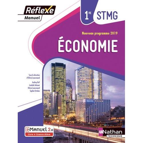 Economie 1re Stmg Réflexe - Manuel