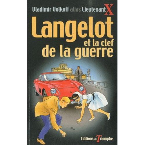 Langelot Et La Clef De La Guerre