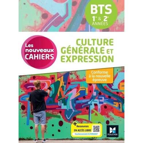 Culture Générale Et Expression Bts 1re & 2e Années