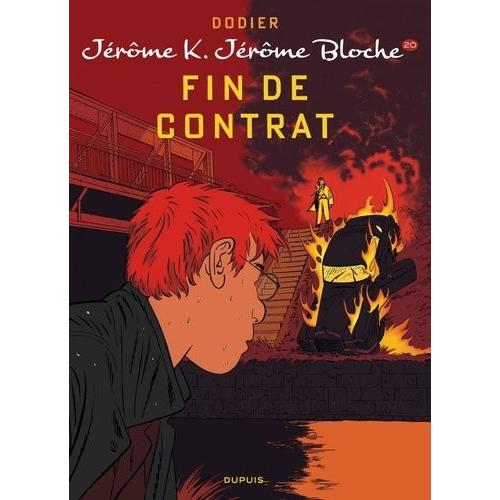 Jérôme K. Jérôme Bloche Tome 20 - Fin De Contrat