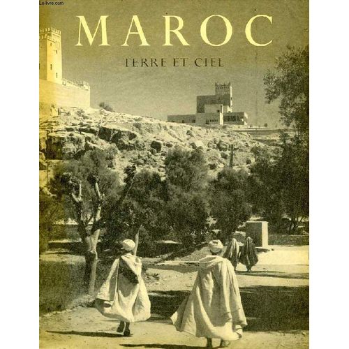 Maroc, Terre Et Ciel