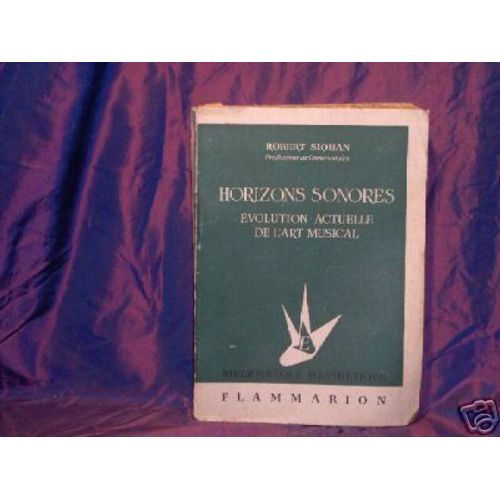 Robert Siohan/Horizons Sonores /