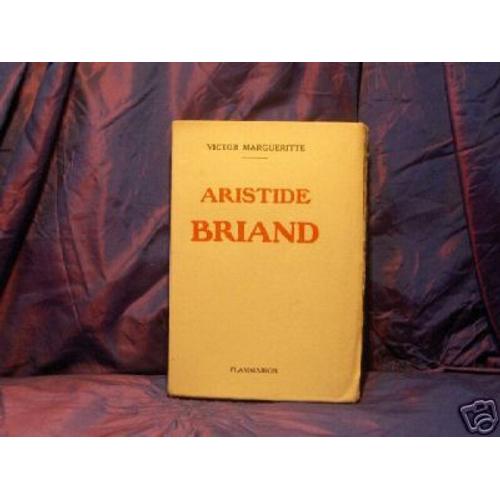 Aristide Briand/Victor Marguerite/1932